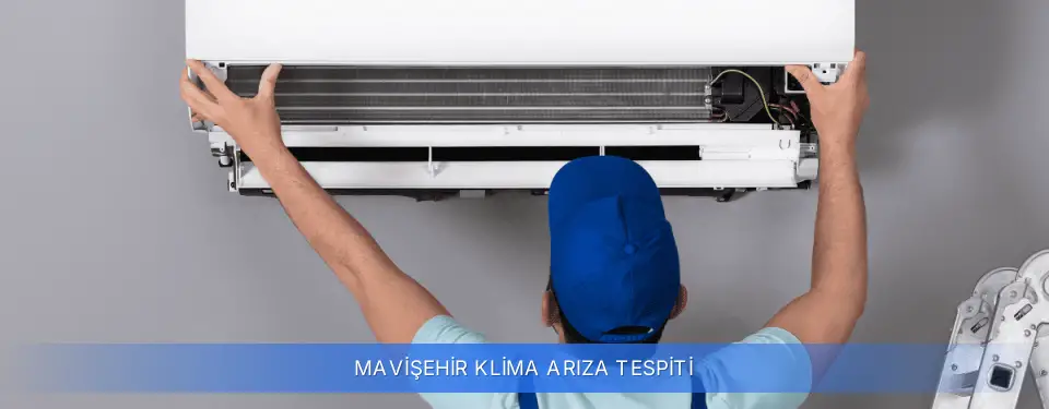 Mavişehir İlçemi Klima Arıza Tespiti