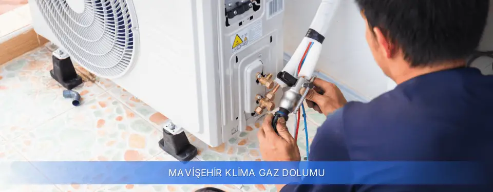 Mavişehir İlçemi Klima Gaz Dolumu
